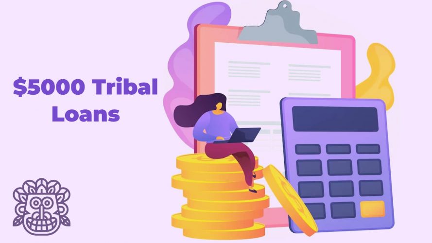 $5000 Tribal Loans